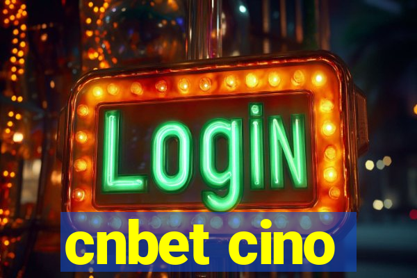 cnbet cino